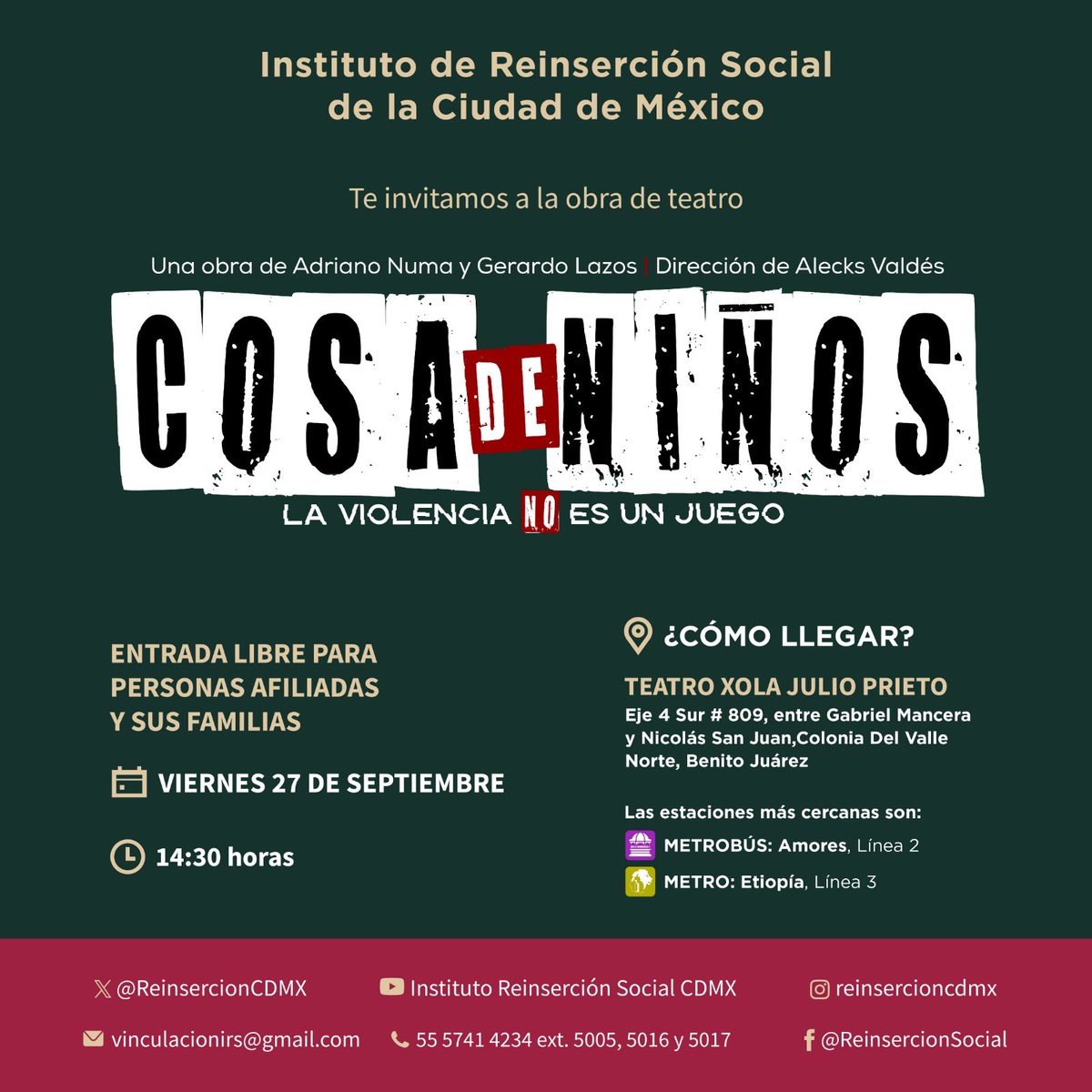 Si eres persona afiliada al Instituto de  <a href="/ReinsercionCDMX/">Instituto de Reinserción Social CDMX</a>, te invitamos a la obra de teatro: 
“Cosa de Niños/La violencia no es un juego”.  🎭 
Registro:
docs.google.com/forms/d/e/1FAI…

🎟️ ¡Entrada gratuita! 🙋🏽‍♀️🙋🏽‍♂️
🗓️ Viernes 27 de septiembre
⏰ 14:30 horas 
📍Teatro XOLA Julio Prieto