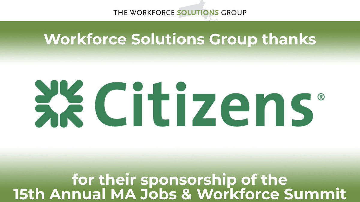A big thank you to our sponsor <a href="/CitizensBank/">Citizens</a> for their sponsorship of the 15th annual MA Jobs &amp; Workforce Summit. #MAJobsSummit24