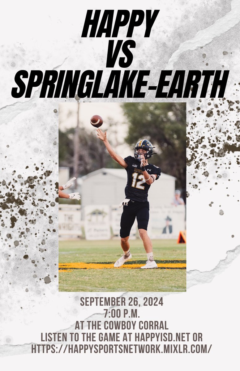 Happy Sports Network (@happysportsnet) on Twitter photo The #7 Cowboys take on Springlake-Earth tonight with kickoff set for 7:00p.m. Tune into all the action beginning with The <a href="/coach_perryman/">Stacy Perryman</a> Show at 6:45 p.m. on the Happy Sports Network. Go to happyisd.net or happysportsnetwork.mixlr.com to hear all the action. The #7 Cowboys take on Springlake-Earth tonight with kickoff set for 7:00p.m. Tune into all the action beginning with The <a href="/coach_perryman/">Stacy Perryman</a> Show at 6:45 p.m. on the Happy Sports Network. Go to happyisd.net or happysportsnetwork.mixlr.com to hear all the action.