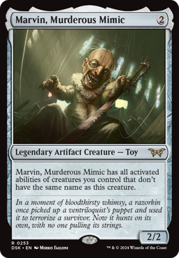 Its time to build what might be the most broken deck I've ever made.  I won't be holding back on this build.  Marvin, Murderous Mimic is out next commander  #MTG #Duskmourn #DSK #Commander