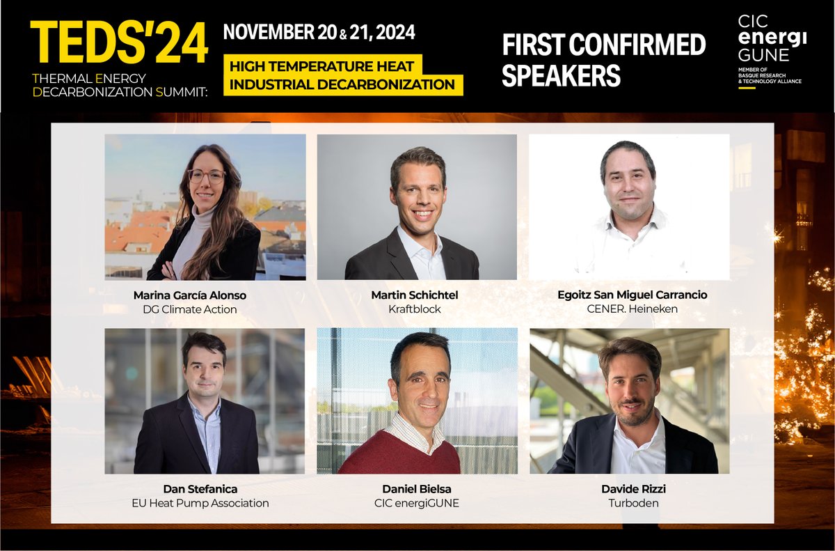 energigune_brta's tweet photo. 🔥 ¡Primeros ponentes confirmados para #TEDS24! 🚀 Únete los días 20-21 de noviembre de 2024 para conocer las innovaciones en descarbonización industrial a alta temperatura. 🌍 ¡No te lo pierdas, regístrate ya! https://t.co/vIFExpms1v https://t.co/EB09v6PN73