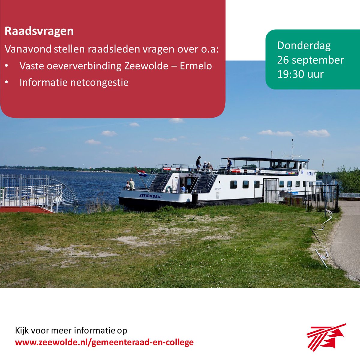 Vanavond begint onze raadsvergadering met het vragenkwartier. Onze raadsleden stellen o.a. vragen over een vaste oeververbinding tussen Zeewolde en Ermelo en over de informatievoorziening over netcongestie. Wees welkom in het gemeentehuis!

#gemeenteraadzeewolde <a href="/zeewolde/">Zeewolde</a>