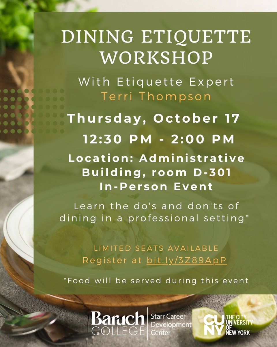 Knowing proper #diningetiquette can be a power move during a key #networking opportunity. Join us at 135 E 22nd St, room D-301, to learn the rules for professional dining. P.S. there will be #freefood😉.

Register on Handshake: bit.ly/3Z89ApP

#baruchstarr #baruchworks