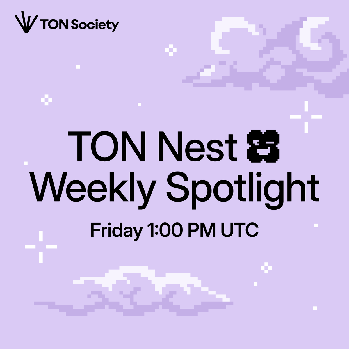Introducing the TON Nest Weekly Spotlight! 💎

Every Friday at 1PM UTC we will be hosting a space with up to 5 projects that have successfully advanced to the third level of the TON Nest program! 👀

Read about this week's projects below 👇