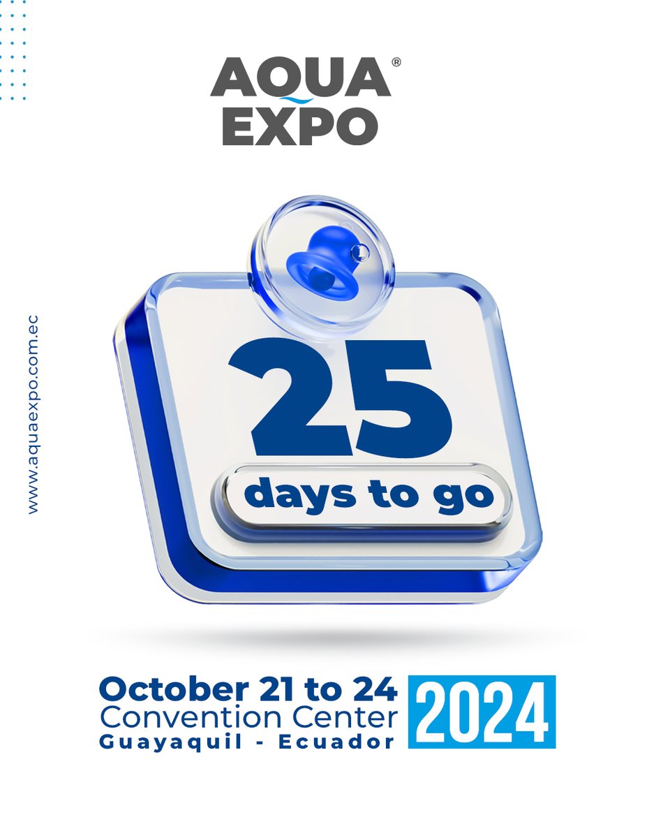 AquaExpoEC's tweet photo. 🚨 Only 25 days to go! 🚨
The countdown is on for AQUAEXPO GUAYAQUIL 2024 — the most important event in the aquaculture sector!
🗓️ From October 21st to 24th at the Convention Center

📲Contact us:
(+593) 99 597 2885
https://t.co/P7fEhmaLCp https://t.co/figJ4dQOME