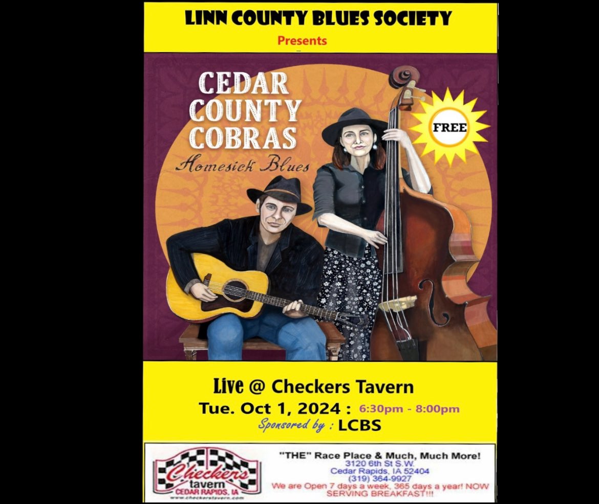 Come out to Checkers Tavern on Tuesday and soak up the blues with Iowa Blues Challenge winners The Cedar County Cobras!  

Checkers tavern Cedar County Cobras Linn County Blues Society