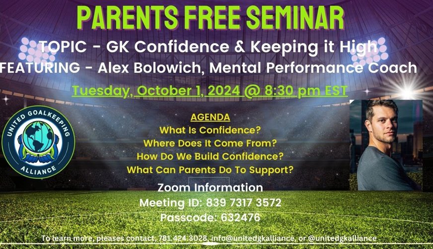 ugkalliance's tweet photo. UGKA FREE Parents Seminar Tuesday, 10/1 @ 8:30 pm EST

TOPIC: GK Confidence and Keeping it High.  How can Parents Help?

FEATURING: UGKA Coach Alex Bolowich of Elite Mental Performance. 

MEETING INFORMATION
- Meeting ID: 839 7317 3572
- Passcode: 63247 https://t.co/L1bsdPpK5i