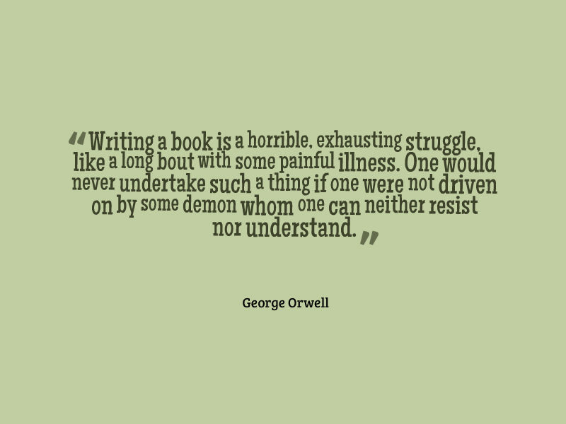 CaseyClaunch's tweet photo. Writers on Writing: Orwell #writing #quotes #amwriting https://t.co/pEcV2clHjx