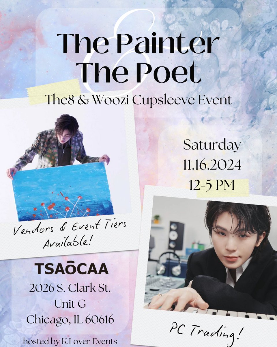 K_Lover_Events's tweet photo. 🎨📝 The Painter &amp; The Poet 📝🎨

Join K.Lover for a The8 and Woozi birthday cupsleeve!

When: November 16th, 12-5pm
Where: Tsaocaa Chinatown

We'll have vendors, photocard trading, and freebies! Tier information and cupsleeve reveal to come~

Follow us for event updates! https://t.co/y2B5Rba2K7