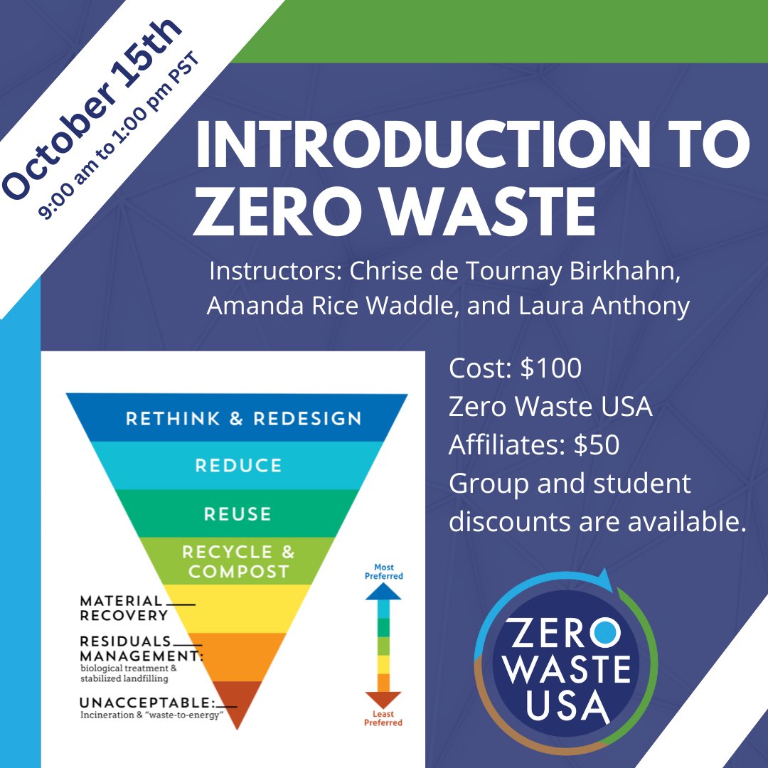 .#ZeroWasteUSA four-hour Zoom class that focuses on an introduction to #ZeroWaste principles &amp; planning techniques for businesses, institutions, &amp; communities.

Date: Tuesday, October 15, 2024 
Time: 9:00 am - 1:00 pm PT
Register today: events.humanitix.com/izw-oct-2024