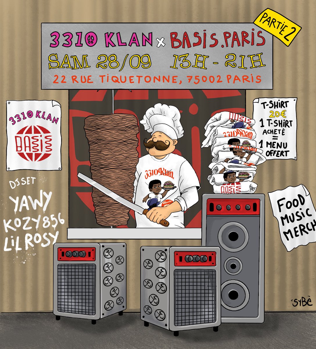 3310Klan's tweet photo. RDV ce SAMEDI 28 SEPTEMBRE de 13H à 21H à Châtelet pour notre deuxième collaboration avec le Grec BASIS Paris !

1 T-SHIRT ACHETÉ = 1 MENU OFFERT

DJ SET, FOOD and MERCH !

📍22 Rue Tiquetonne, 75002 Paris ! https://t.co/Hkw7rXlx1H
