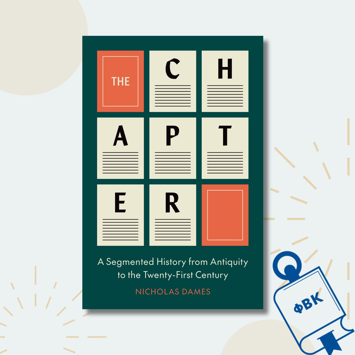 <a href="/yalepress/">Yale University Press</a> <a href="/thesaramarcus/">Sara Marcus</a> <a href="/Harvard_Press/">Harvard University Press</a> <a href="/martin_puchner/">Martin Puchner</a> <a href="/wwnorton/">W. W. Norton & Company</a> <a href="/gregghecimovich/">Gregg Hecimovich</a> <a href="/eccobooks/">Ecco</a> Congratulations to #PBKBookAwards finalist "The Chapter: A Segmented History from Antiquity to the Twenty-First Century" by Nicholas Dames (<a href="/n_j_dames/">Nicholas Dames</a>)! <a href="/PrincetonUPress/">Princeton University Press</a> pbk.org/awards/bookawa…