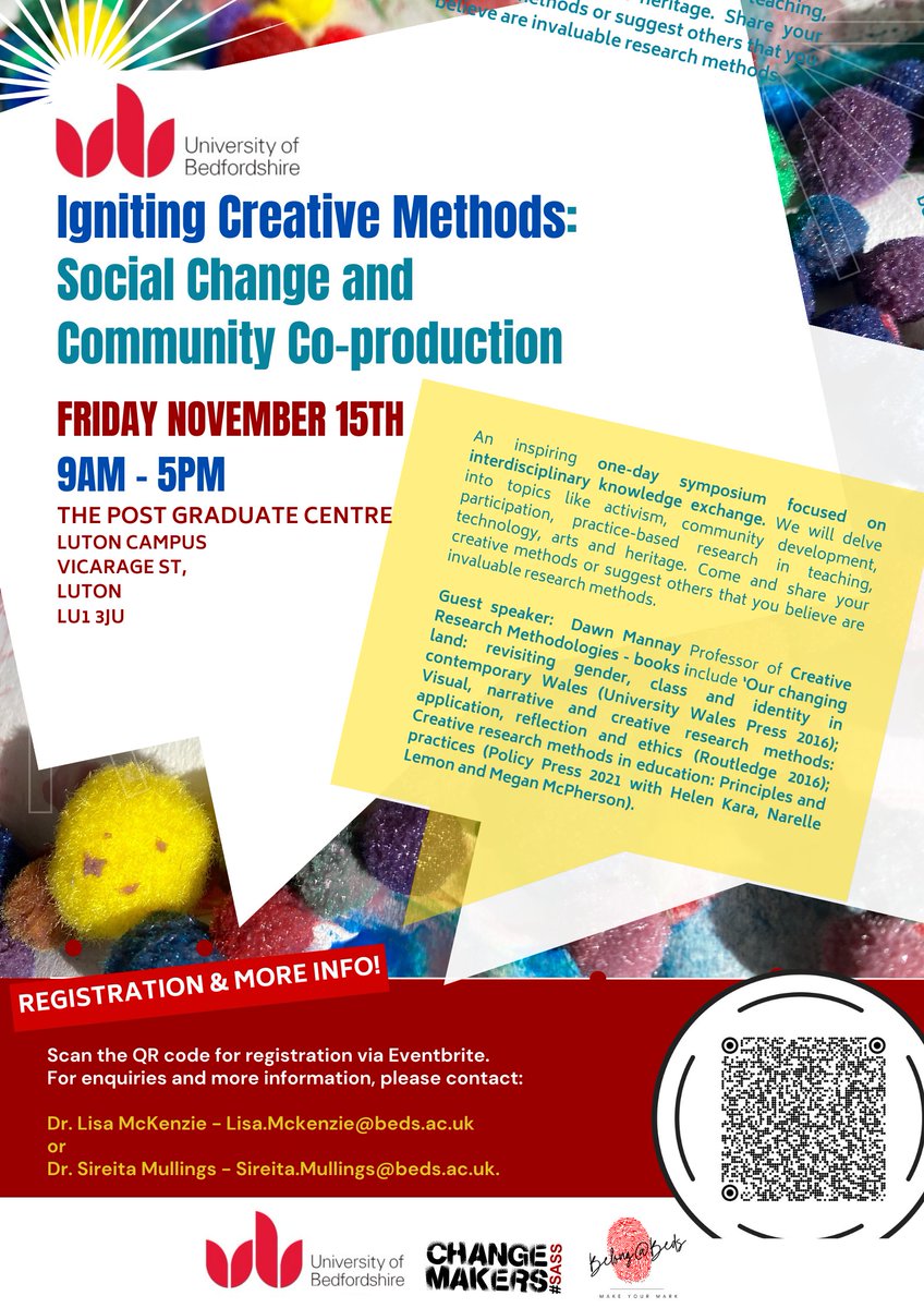 UoB_SASS's tweet image. You are invited to a #SASSChangeMakers event called 'Igniting Creative Methods: Social Change and Community Co-Production, on 15th Nov, 9am-5pm, at Uob. For more information, scan the QR code below: