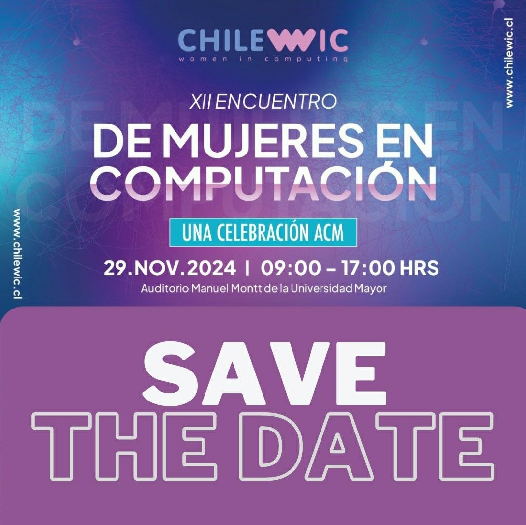ChileWIC "Una celebración ACM" - Edición 2024 será el viernes 29 de noviembre de este año. 
Desde las 09:00 a 17:30  
Como cada año, existe la categoría "Competencia de estudiantes", puedes postular en el siguiente enlace: bit.ly/3zlnKt2
Revisa requisitos y participa😃