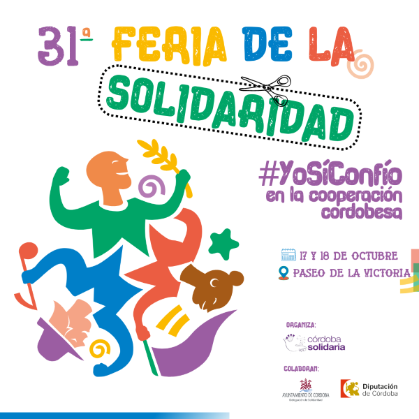 🔊¡Notición!
El 17 y 18 de octubre celebramos la #31FeriaDeLaSolidaridad
🧾Lema: YO SÍ CONFÍO EN LA COOPERACIÓN CORDOBESA. Contaremos con actividades muy variadas pese al recorte presupuestario del 25% en el convenio entre Ayuntamiento y @cordobasolidari #YoSíConfío