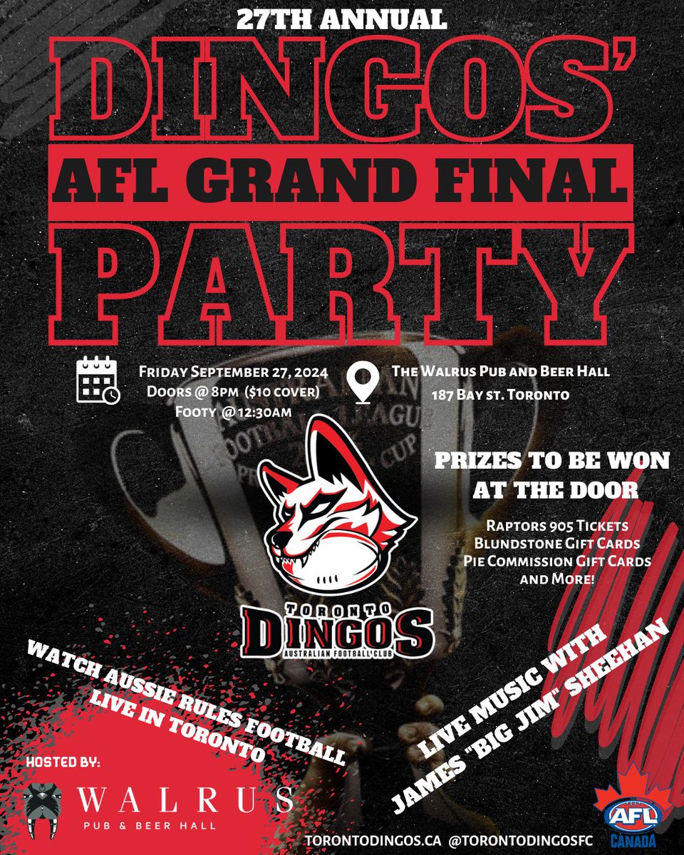 TOMORROW! Join the Dingos at the Walrus for Canada's biggest <a href="/AFL/">AFL</a> Grand Final Party!