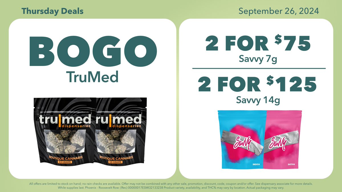 trulieve_az's tweet photo. 🔥 Stock up on your faves today! 💨 Don’t miss out on these Thursday deals!
#CannabisCommunity #TruMed #SavvySesh #BOGO #AZCannabis #StaySavvy
https://t.co/wRUsKDlZy1 https://t.co/vo6rsqRMVO