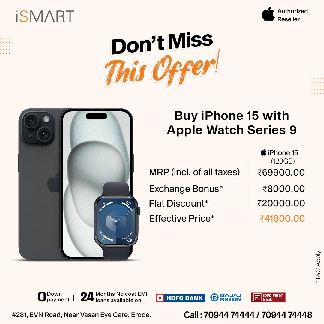 ismart_erode's tweet photo. Stunning photos, seamless performance, and a design that speaks volumes. 📸✨ #iPhone15 &amp; Apple Watch!!!
Don't Miss This Offer!!!
Call now : 7094474444/7094474448

#ismart #Mobiles #Erodeismart #iphonedealers #deals #Specialoffers
#LimitedtimeOffer #AuthorisedReseller https://t.co/fhJ04oAn1q