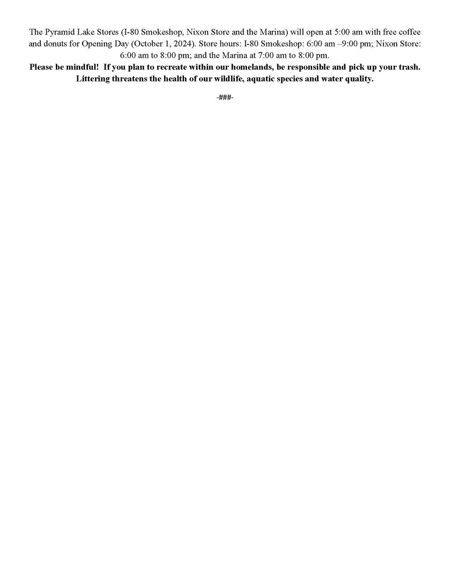 Press Release for our upcoming Fishing Season here at Pyramid Lake. 

For questions, please contact Chairman Steven Wadsworth at (775) 574-1000.