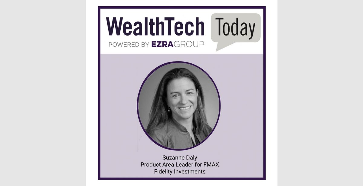 craigiskowitz's tweet image. 🎧 New #WealthTechToday episode! I talked with Suzy Daly about @Fidelity&apos;s FMAX platform. Learn how it&apos;s transforming wealth management technology. Listen now: wp.me/pdTAz8-5CF #FinTech #WealthManagement