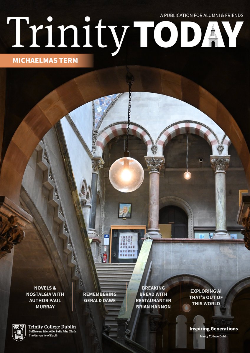 The Michaelmas Edition of #TrinityToday is out now!

The students are back and the new academic year is beginning, in this edition, we remember Gerald Dawe, break bread with restaurateur Brian Hannon and explore AI that's out of this world!

Read here: bit.ly/4e9SeO7