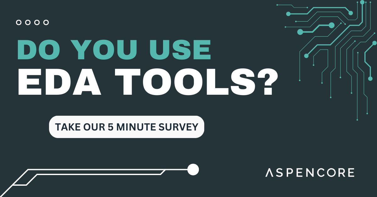 AspenCoreGroup's tweet image. Help shape the future of EDA Tools by sharing your valuable insights and experiences with us. 

Take our 5 minute survey now! ➡️ arw.li/6010oMIjj

#DesignEngineer #EDATools
