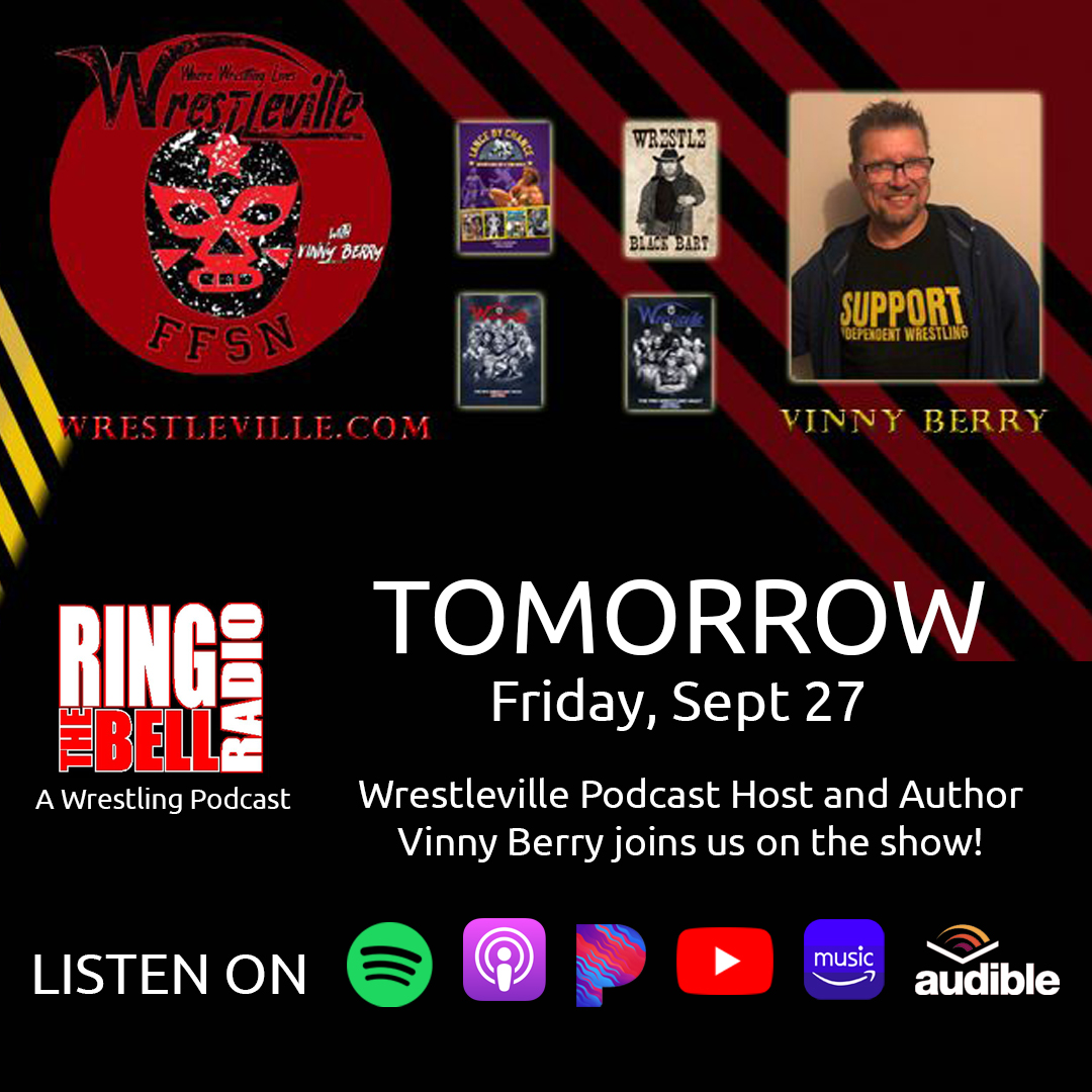 ringbellradio's tweet photo. Tomorrow, Friday Sept 27. Wrestleville Podcast Host and Author Vinny Berry Joins us on the show
#Wrestling #WWE #Books #TNA #AEW #NWA #BlackBart #Entertainment #Podcast @wrestle_ville @VincentBer35160 https://t.co/YdWiTmLcsI