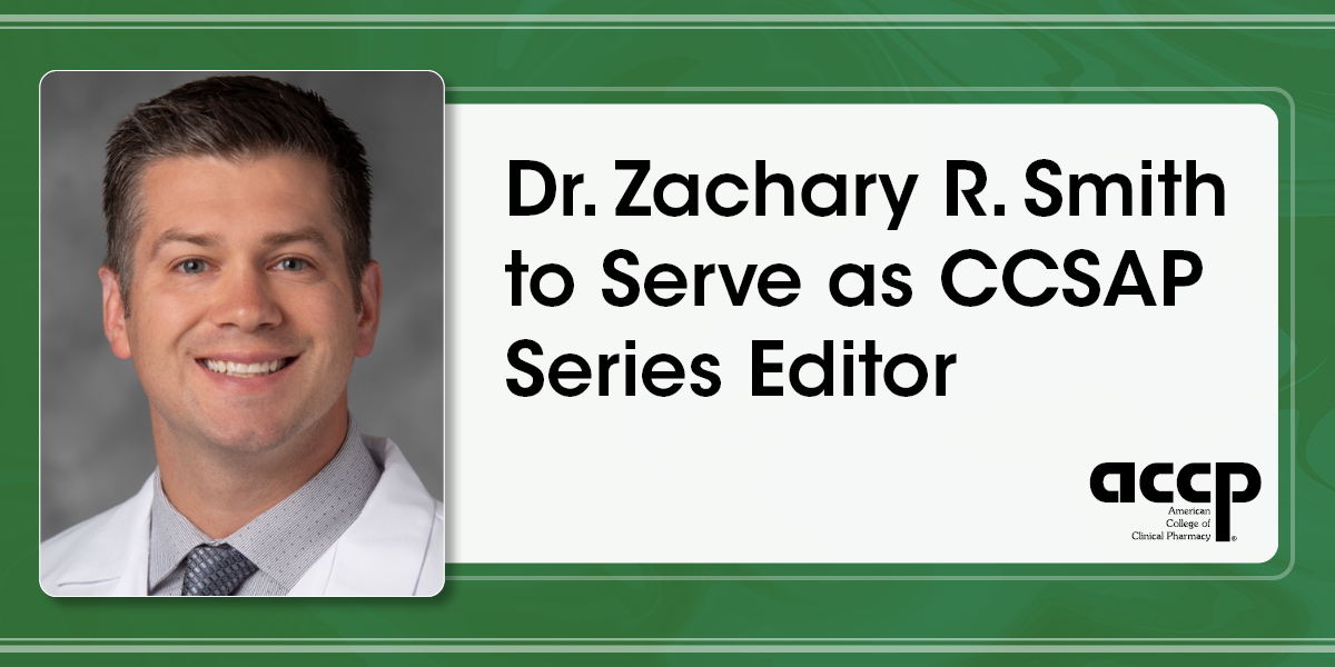 ACCP is pleased to announce that Zachary R. Smith will be joining series editor Lisa Hall Zimmerman to lead the ongoing development of CCSAP releases. Read more about this update at ow.ly/VZKR50TomxQ.