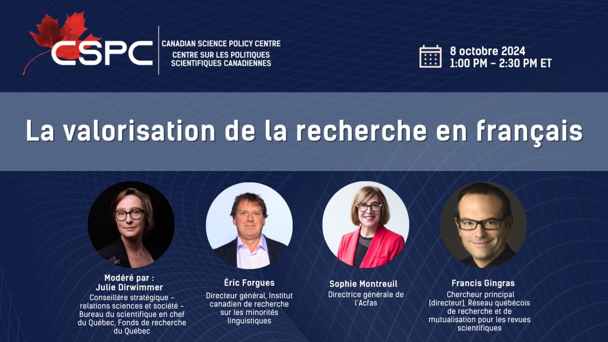 Participez au panel «La valorisation de la recherche en français» le 8 octobre de 13h à 14h30 (HE) via Zoom. Découvrez les enjeux, outils et perspectives pour promouvoir la science en français. Inscription : sciencepolicy.ca/fr/event/la-va…