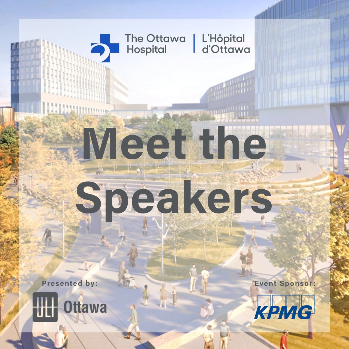 ULIOttawa's tweet photo. Meet Our Speakers! Join us on October 15th at @KPMG to hear their insights! Registration opening soon!
#ULIOttawa #TheOttawaHospital #GenerationalInvestment #KPMG https://t.co/U6AZUEJNIj