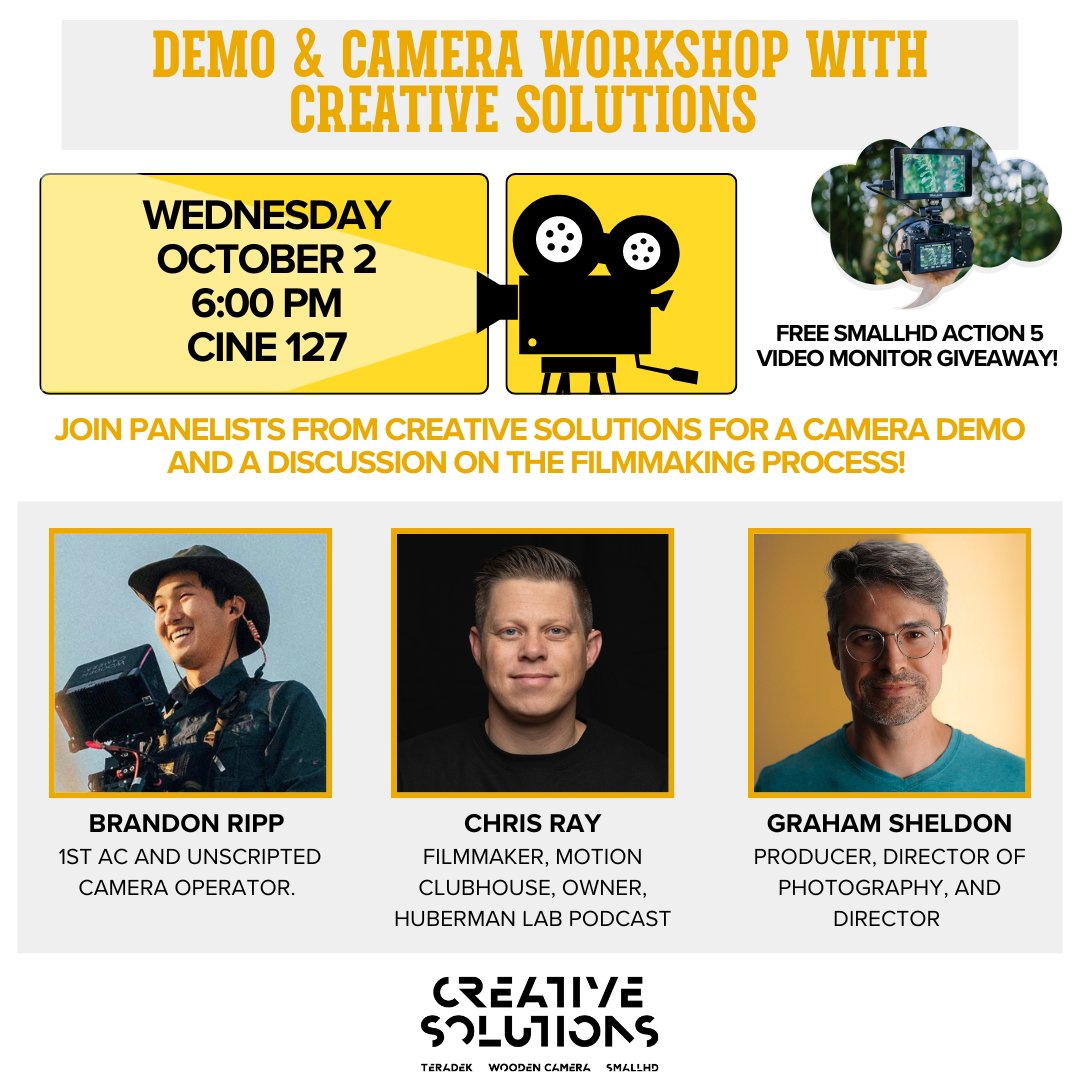 Join us NEXT WEEK for a camera demo and panel discussing the filmmaking experience with our friends at Creative Solutions followed by a FREE SmallHD Action 5 Video Monitor giveaway!
See you Wednesday 10/2, 6pm in CINE 127!