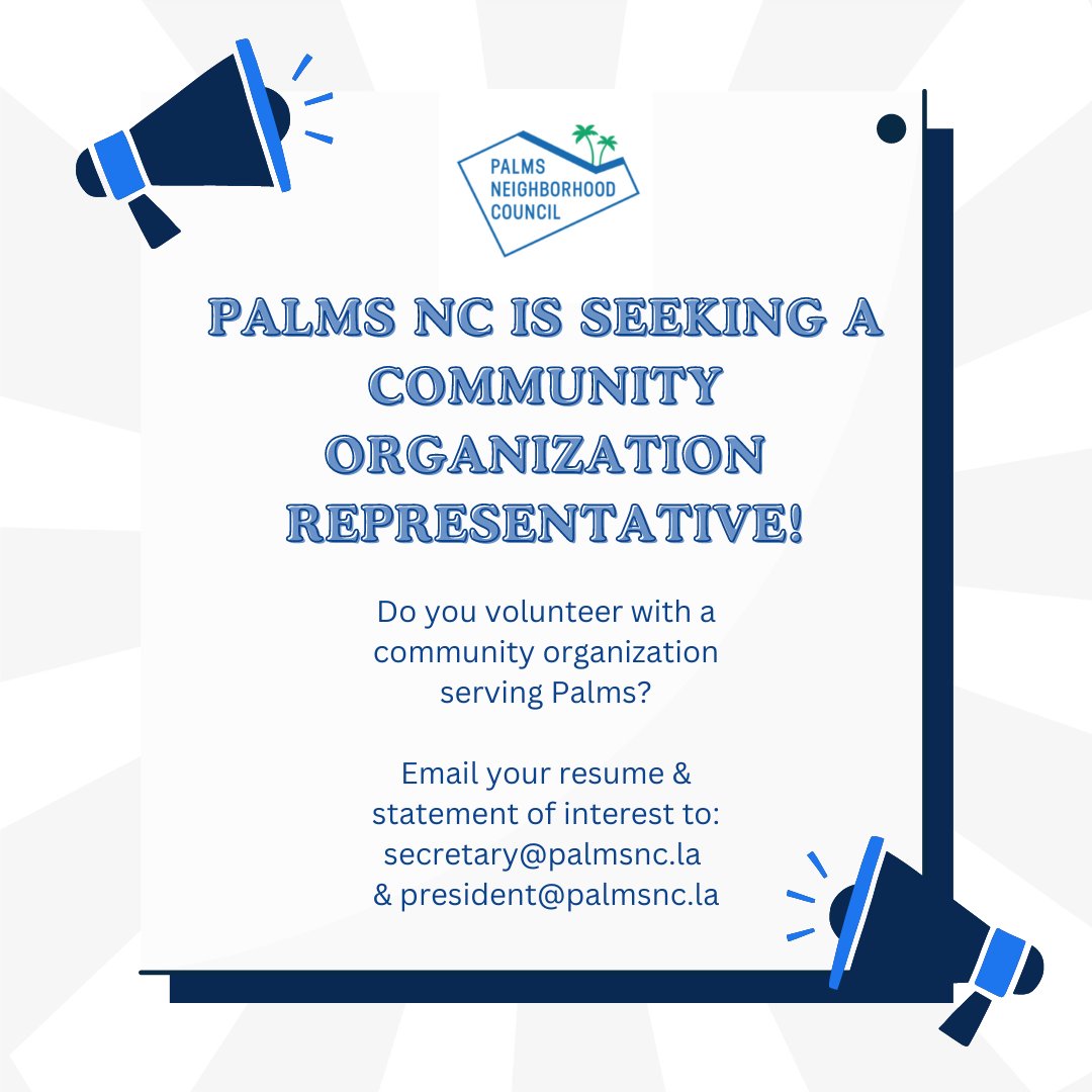 PalmsNC's tweet photo. If you volunteer with a community organization serving Palms and are interested in
being a part of the Palms NC Board, email your resume & statement of interest to:
secretary@palmsnc.la & president@palmsnc.la
#palmsla #palmspride #empowerla #palmsneighborhoodcouncil https://t.co/IrNX1FgrD2