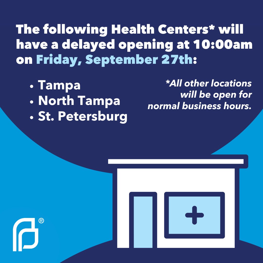 Our Tampa, North Tampa, and St. Petersburg Health Centers will have a delayed opening at 10:00am on Friday, September 27th.

All other locations will be open for normal business hours.