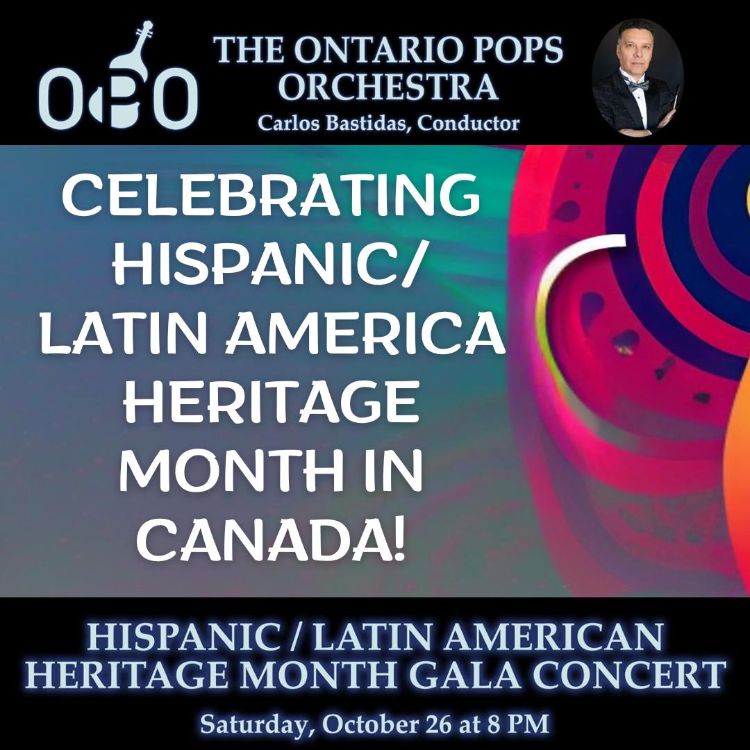 OntarioPops's tweet photo. October is Hispanic / Latin American Heritage Month in Canada Celebrating the vibrant cultures, rich traditions, and incredible contributions of Hispanic and Latin American communities across Canada!

🎟️https://t.co/grw04F6qNA. https://t.co/jpskVQZMKh