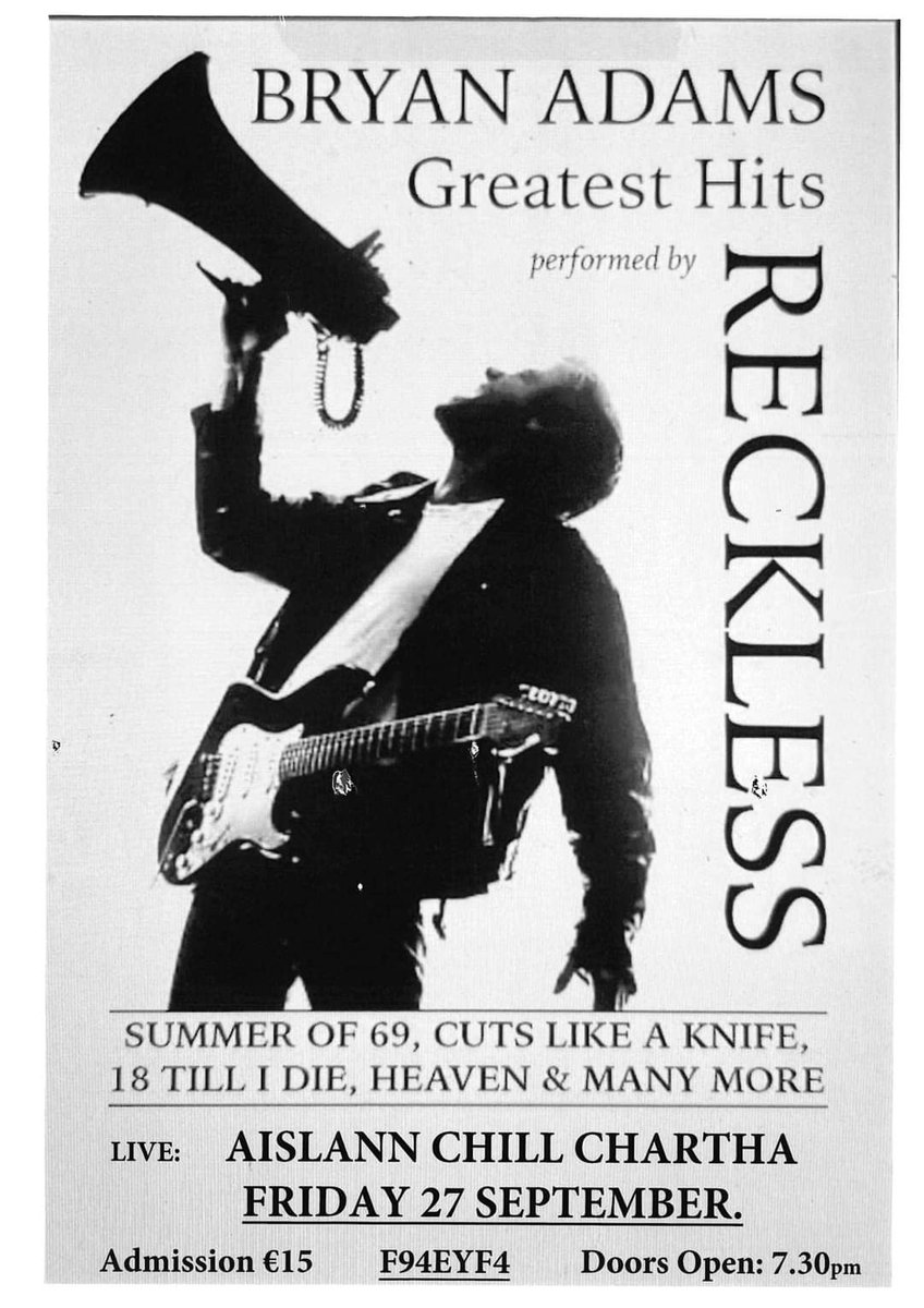 Aislann_Kilcar's tweet photo. Friday night in Áislann Chill Chartha all the hits of Bryan Adams by Reckless. Admission €15 pay at door or tickets from reception T: 074 9738376 https://t.co/AgtfnN0CWU