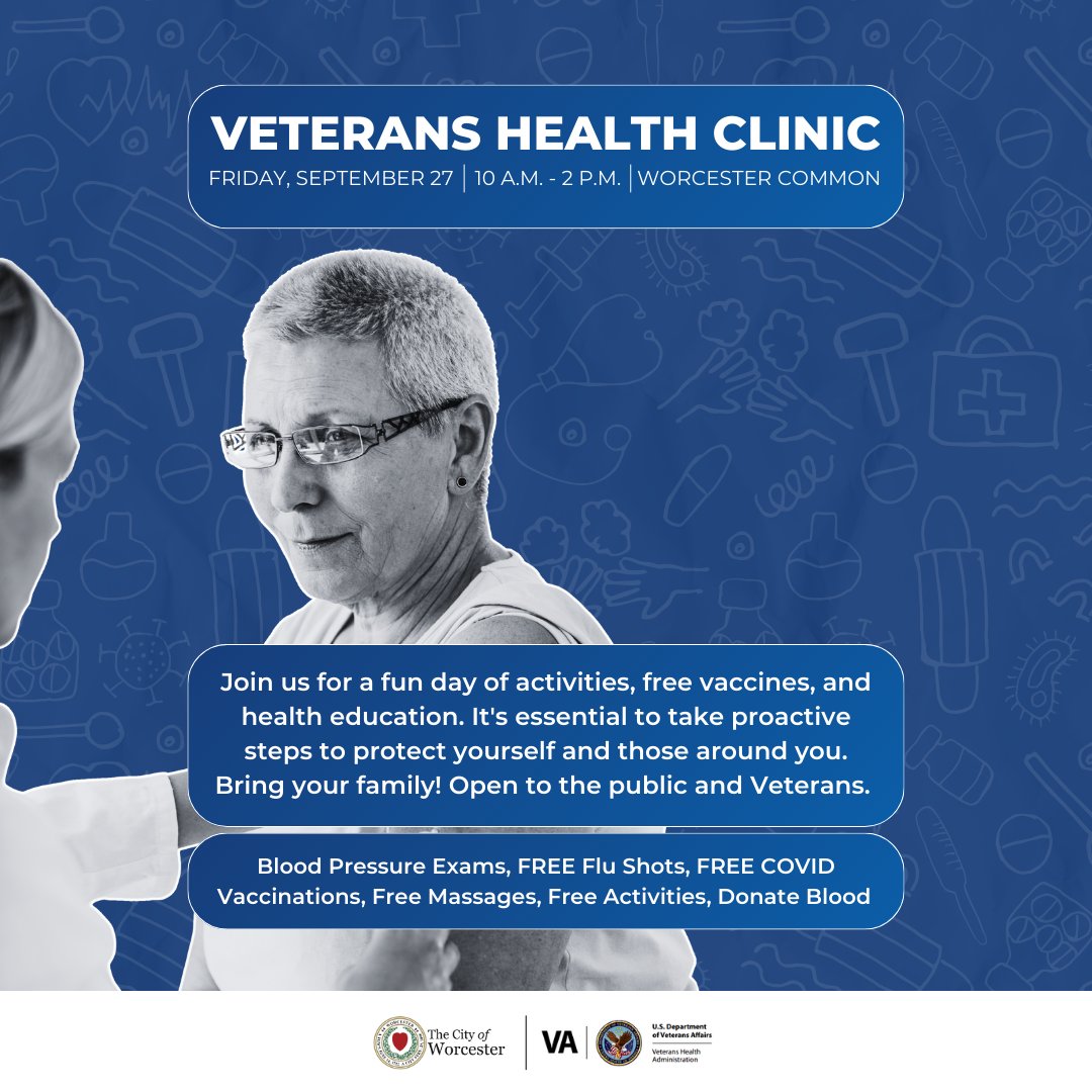 REMINDER: Tomorrow (Sept. 27) is the Veterans Services Division's free health clinic, which is open to the public. It will take place 10 am - 2 pm on Worcester Common.

Blood pressure exams, flu and COVID-19 vaccines, massages, and blood donation opportunities will be available.