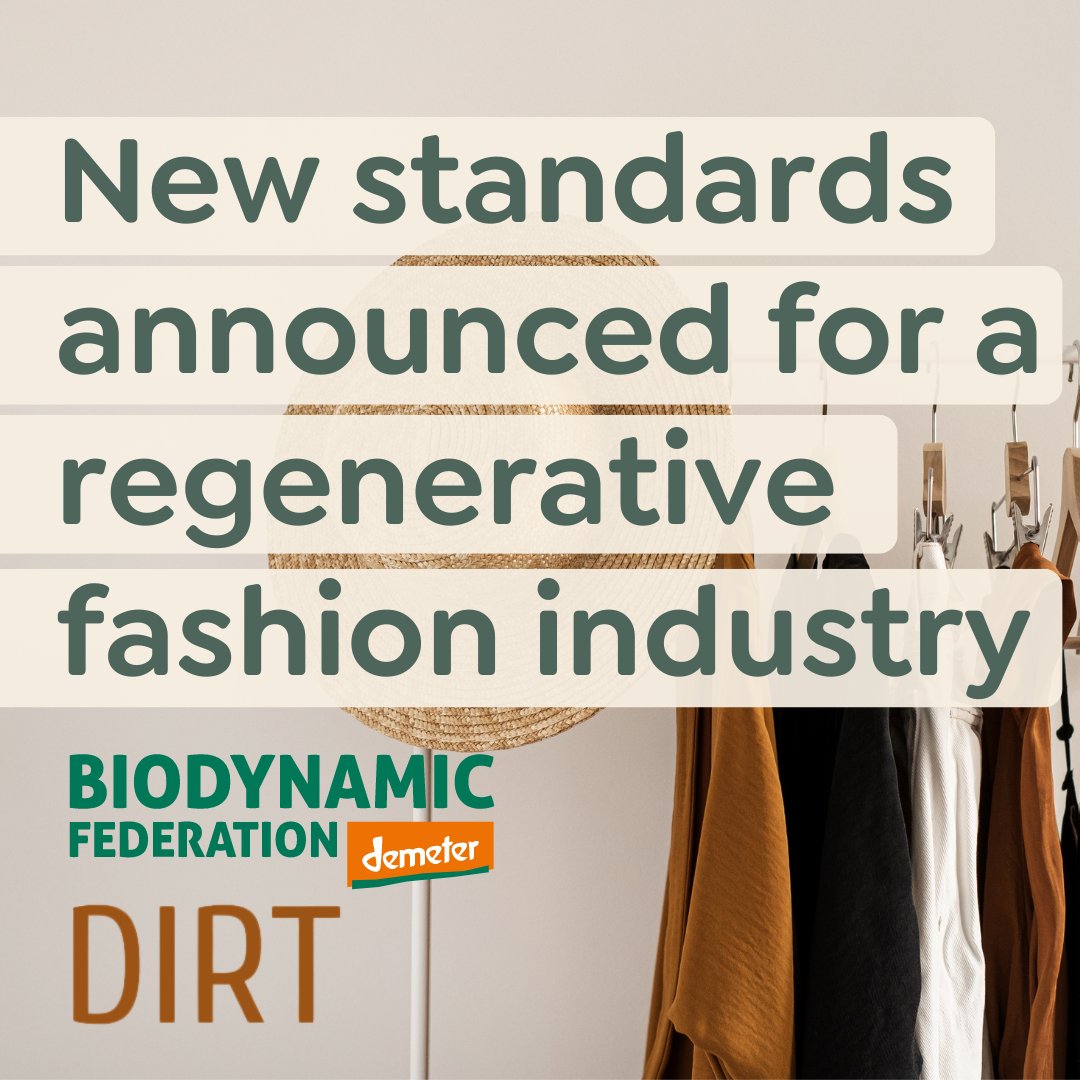 Biodynamic Assoc UK (@biodynamicuk) on Twitter photo @Dirt_Charity & <a href="/DemeterInt/">Biodynamic Federation Demeter International</a> have launched 10 new Demeter biodynamic standards for textiles! This is a major milestone in our mission to restore health to our planet through regenerative, sustainable fashion. ✨👚 🌍Click here to learn more 👉 bit.ly/4eFID1o @Dirt_Charity & <a href="/DemeterInt/">Biodynamic Federation Demeter International</a> have launched 10 new Demeter biodynamic standards for textiles! This is a major milestone in our mission to restore health to our planet through regenerative, sustainable fashion. ✨👚 🌍Click here to learn more 👉 bit.ly/4eFID1o