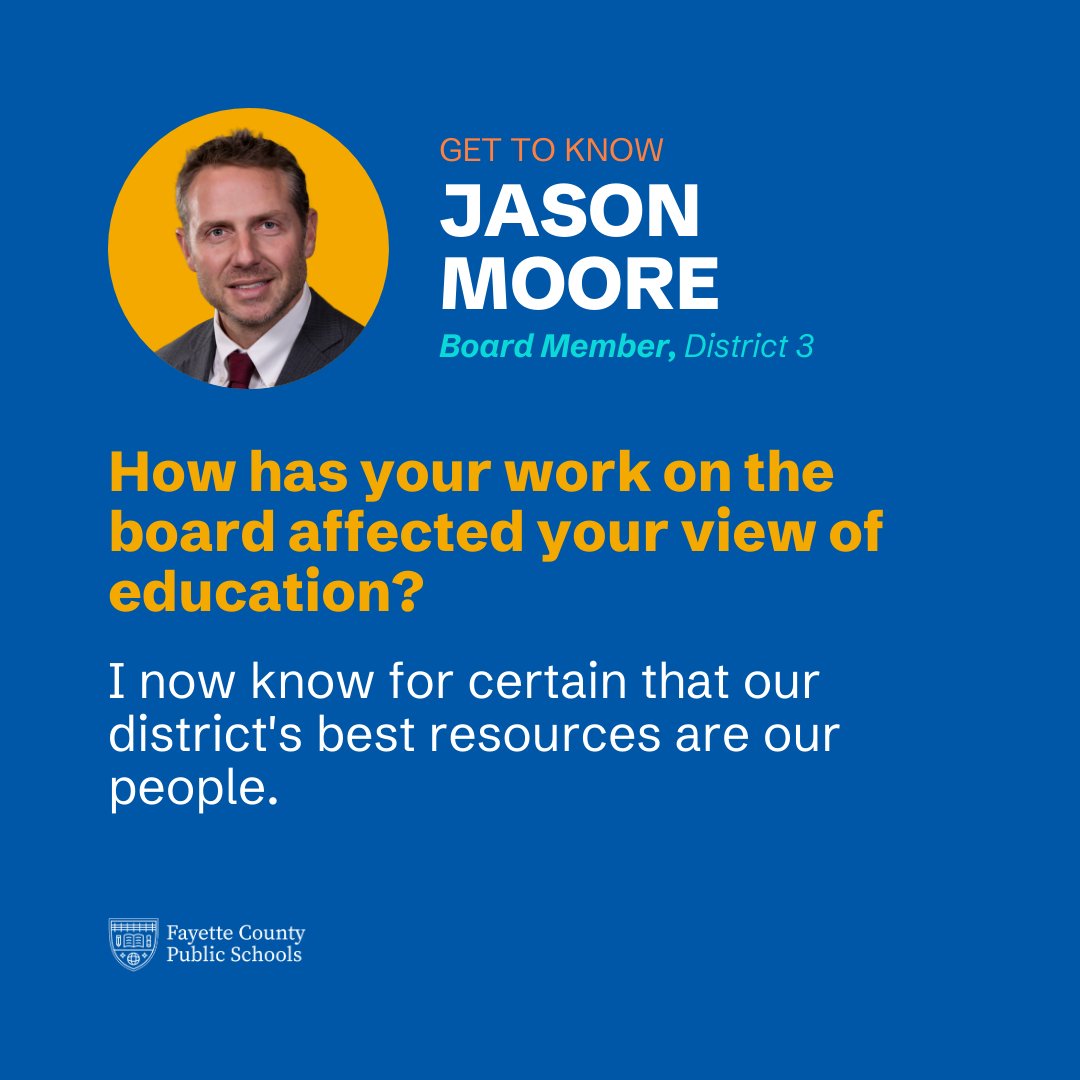 🎒 Get to know Fayette County Board of Education District 3 Representative Jason Moore!

💭 Looking for more? Read Moore's full response at fcps.net/post-details/~…