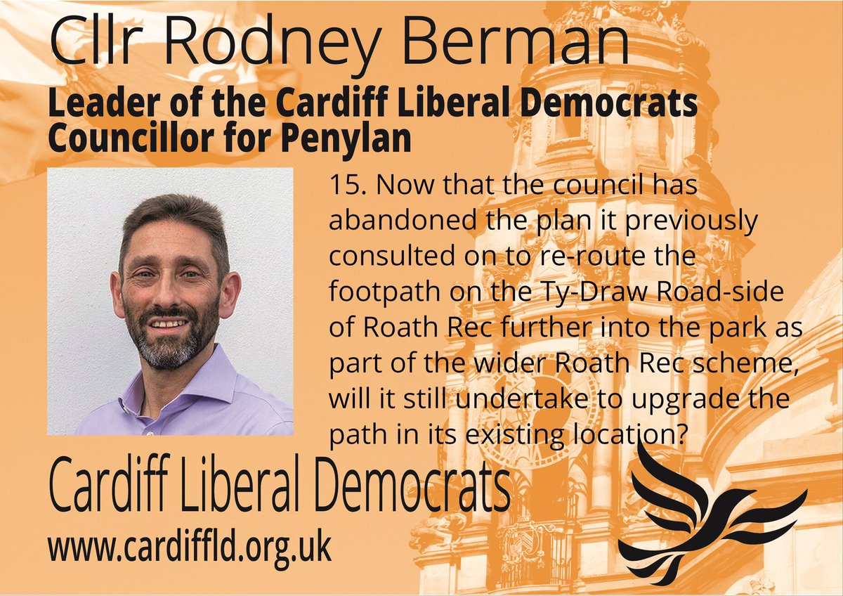 cardifflibdems's tweet photo. Question 15 is from our leader and Penylan councillor @rodneyberman asking about the re-routing the path around Roath Rec https://t.co/rFhjcu6lrP