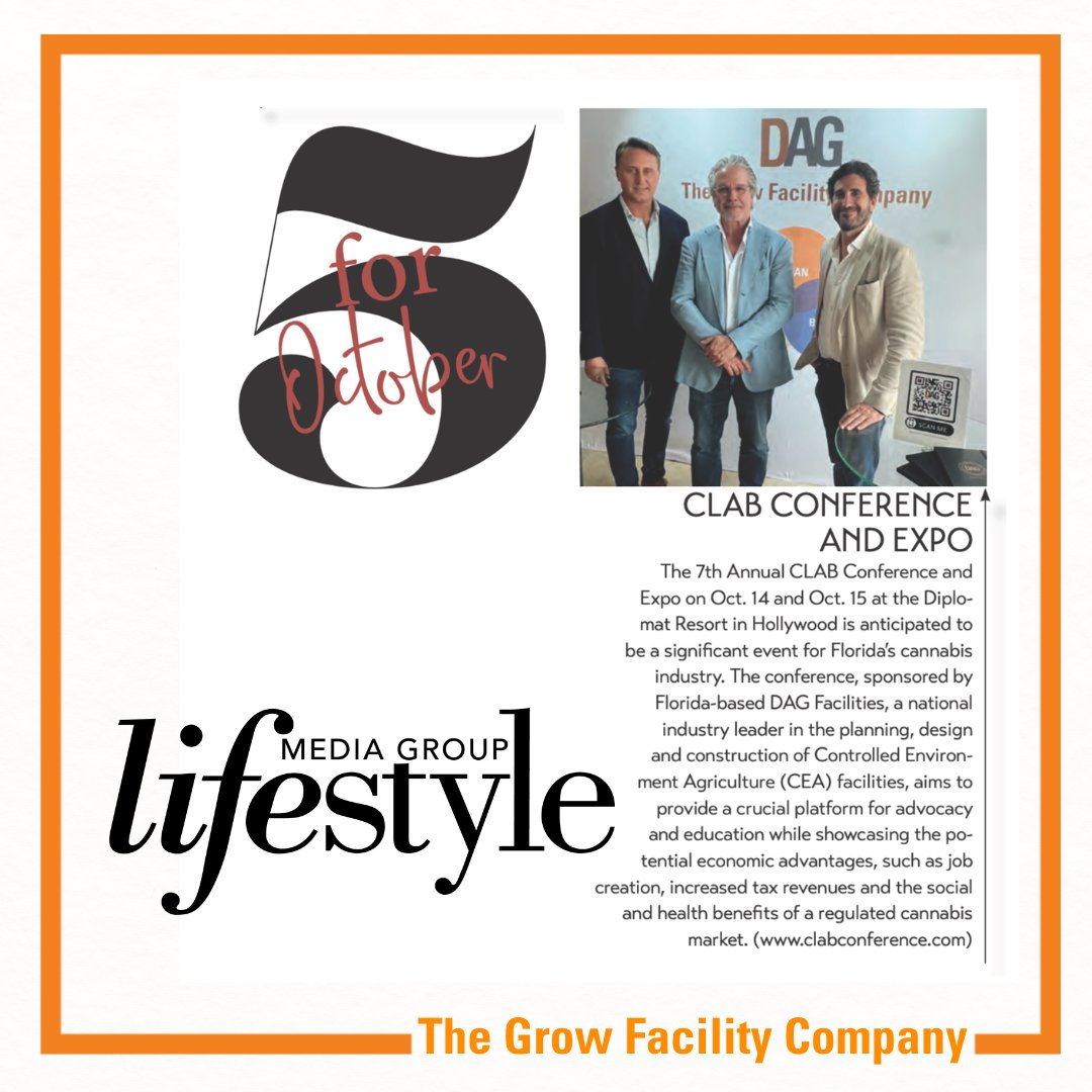 The 7th annual CLAB Conference &amp; Expo is taking place Oct. 14-15 at the Diplomat Resort in Hollywood. DAG Facilities is proud to lead this influential event, focused on advocacy, education, and the economic opportunities of a regulated market.

@lifestylemagfl has the details.