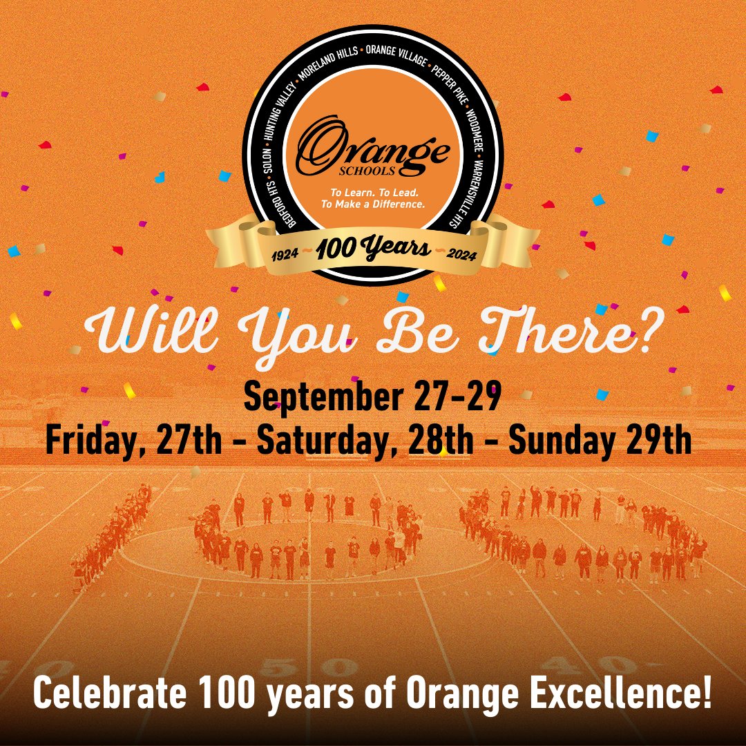 Celebrating 100 Years of Excellence - Sept 27-29. Visit Our Centennial Webpage
orangeschools.org/centennial
View Our Centennial Celebration Guide
Before You Go – Tips for Attendees - Parking &amp; Friday Shuttle Service - 3-11pm (except during parade closure at 3:45pm)