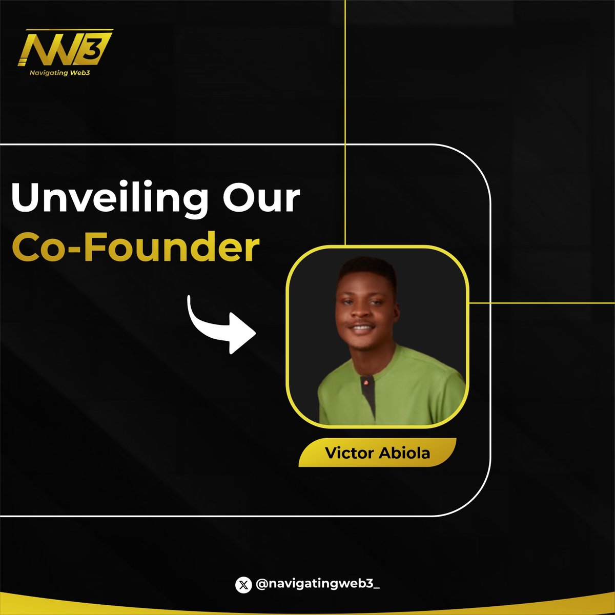 NavigatingWeb3_'s tweet photo. We are excited to unveil a core member of our team @victor_abiolaa  who has been working in the position of Co-Founder (Director of Education and Community)

Victor is a law graduate with extensive experience in the world of blockchain technology, he has among his many achievements previously worked at Binance and facilitated numerous IRL (In Real Life) Web3 events.

 With his immense experience, he will enhance NW3's IRL presence and further facilitate our core objective 'to empower people and companies.'
