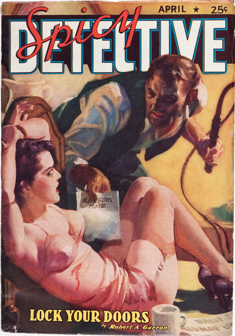 PulpCovers's tweet photo. Lock Your Doors 

https://t.co/6eSnPIKW5E 
# Covers, Babes, Helpless Women, Hostage, Hugh Joseph Ward, Spicy Detective, Whips https://t.co/EGkBwuliOt