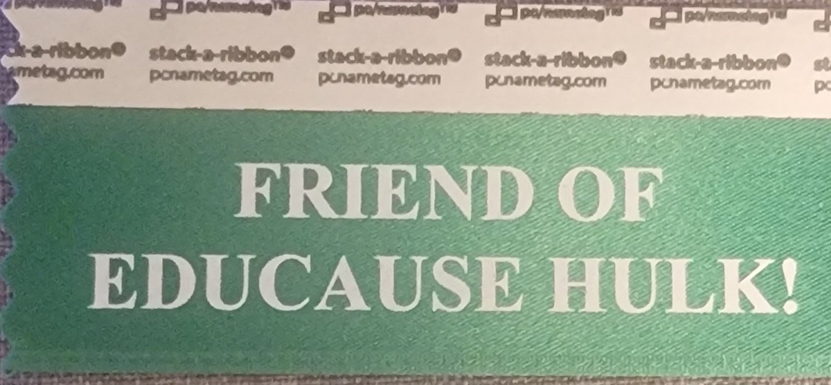 LAST RIBBON BEFORE #EDU24 RIBBON REVEAL!  SPECIAL RIBBON EDUCAUSE HULK MAKE FOR #NERCOMP24 AND #CYBERSECPRIVACY24!  DIFFERENT FONT THAN #EDU23 RIBBON BUT SAME COLOR! HULK ONLY MAKE 100 RIBBON!  SUPER RARE!  IF PUNY HUMAN HAVE ONE! PUNY HUMAN LUCKY!