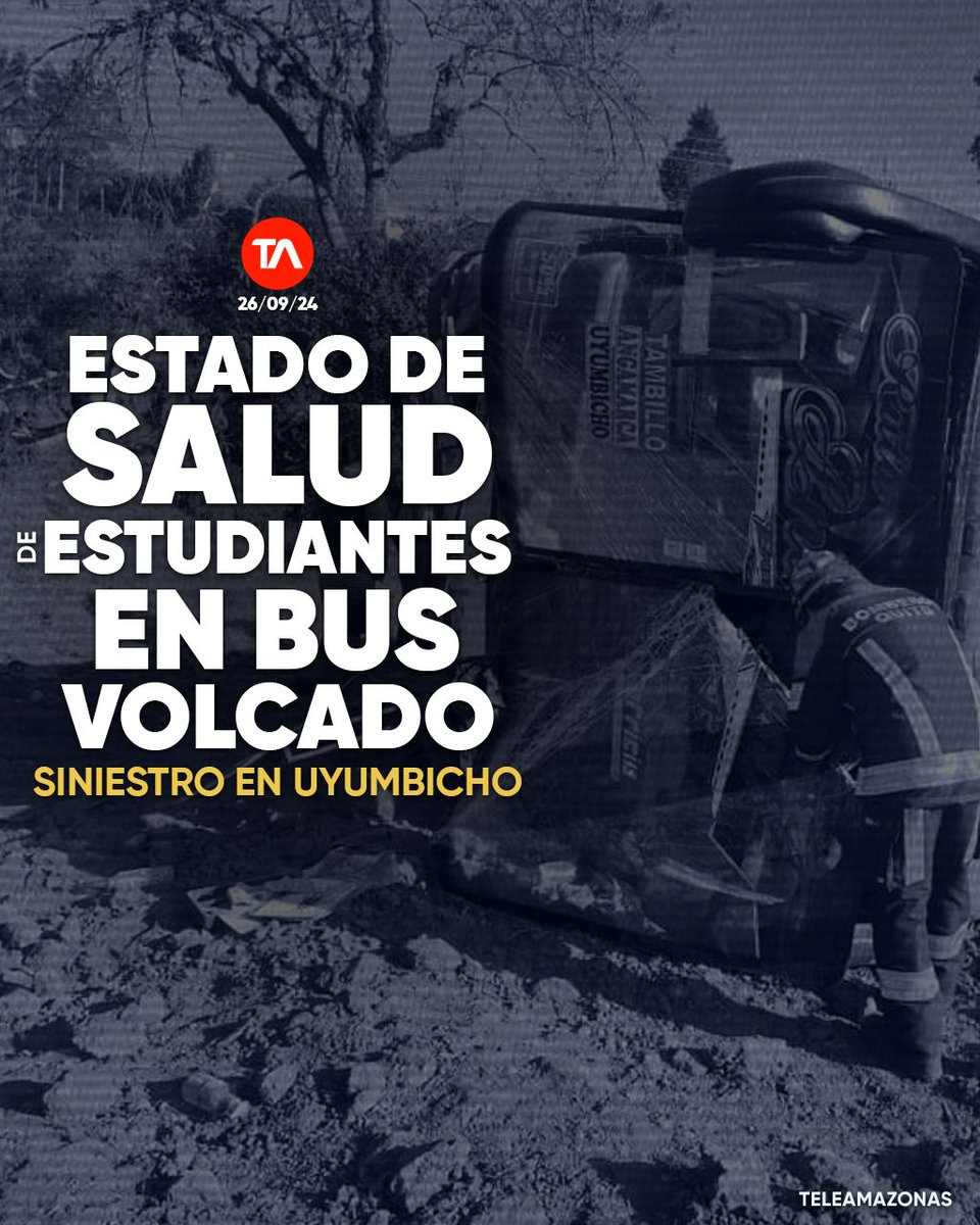 teleamazonasec's tweet photo. #ATENCIÓN | Ministerio de Educación se pronuncia por siniestro de bus en Uyumbicho. Este es el estado de salud de estudiantes heridos https://t.co/0b8dwrhtep https://t.co/5DYFTYr9t8