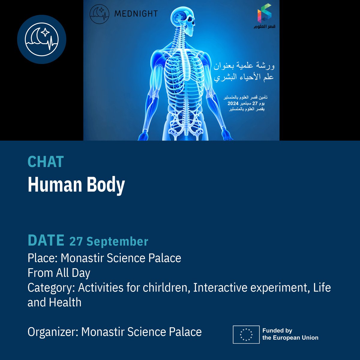 MednightEu's tweet photo. Mediterranean Researchers' Night is coming up, with lots of activities in Monastir.
Don't miss it!
+Info: https://t.co/e7T4lPsjDZ
#mediterraneanscience #NightTunisia #unitedbyscience #EuropeanResearchersNight
@Palais_Sciences https://t.co/F0JHxjVkLH