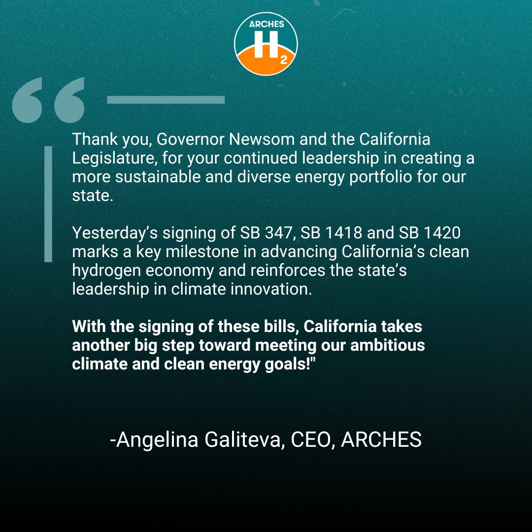 ARCHES_H2's tweet photo. Thank you, Governor @GavinNewsom. and the California Legislature, for advancing California’s clean hydrogen future! The signing of SB 347, SB 1418, and SB 1420 marks a key milestone in meeting our climate and energy goals. 🌱⚡️ #CleanHydrogen #ClimateAction #CALeadership https://t.co/7DfZbrRnBh