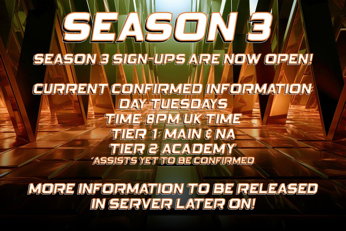 Season 3 Sign-ups are now open!

This sign-up period will last until 29th October as we aim to get Season 3 qualifiers up and running on the 5th November!

Tier 1 - Main team [NA]
Tier 2 - Academy 

More information will be released soon!