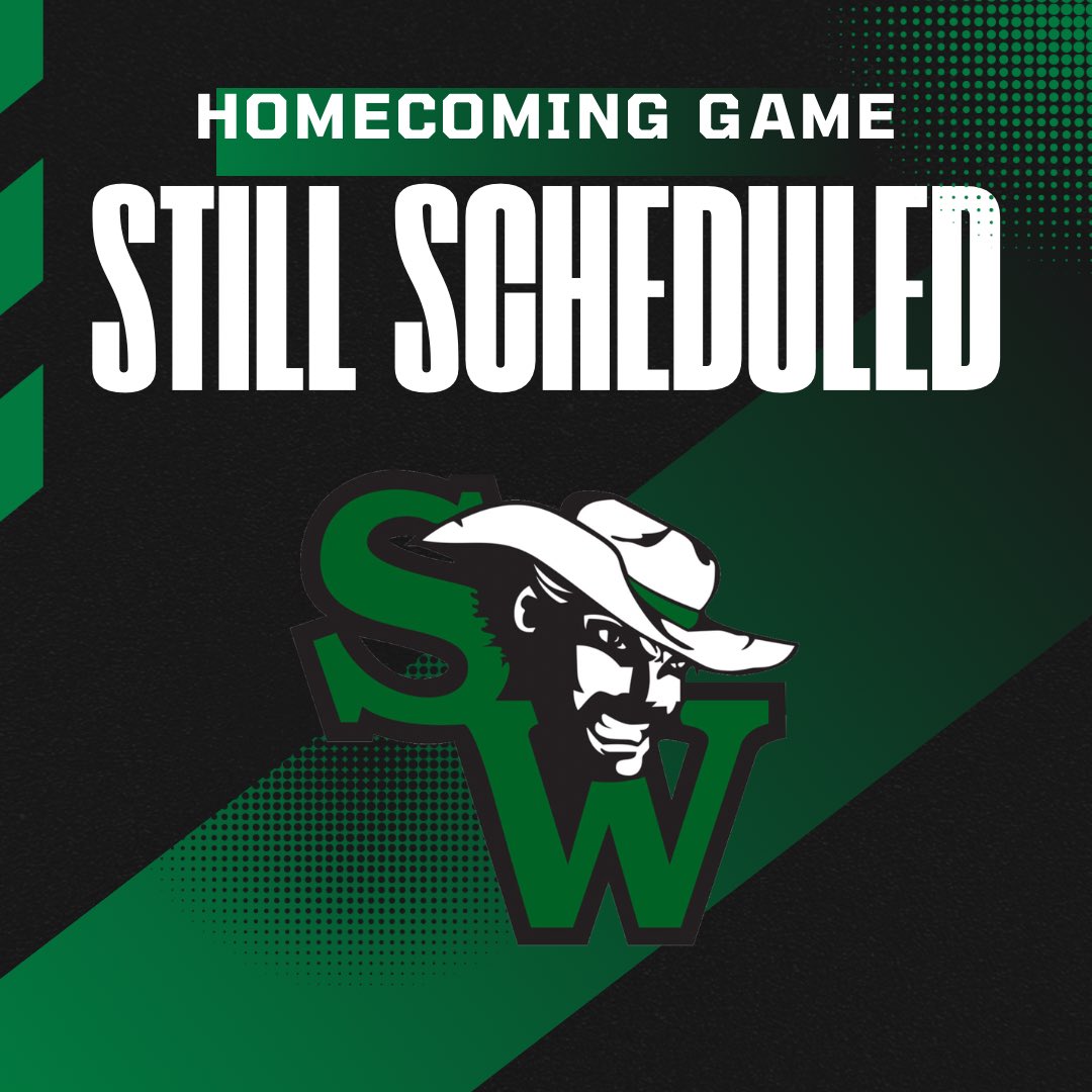 Homecoming Football Game is still on for 7:30 versus Western Guilford. 
Saturday- SW Sausage and Pancake breakfast 8-11 am 

Homecoming Dance on as planned.