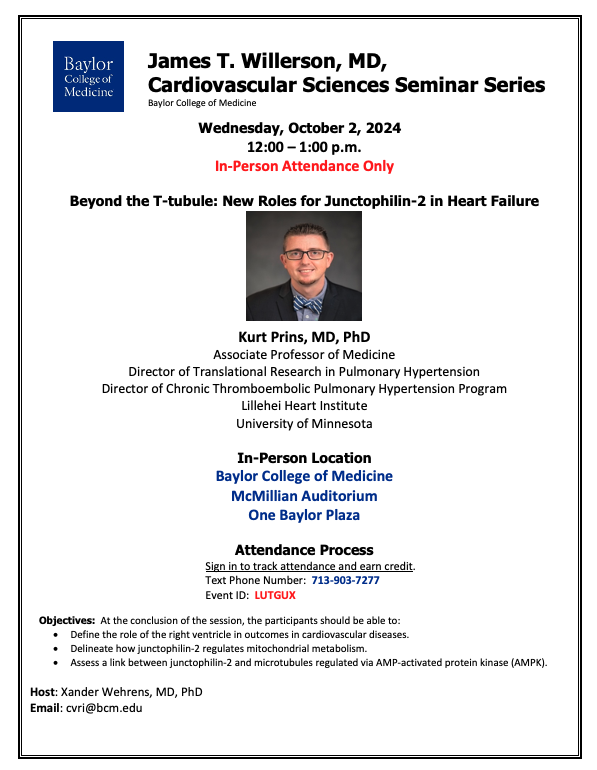 📢Join us on Wednesday, October 2nd, at noon in the <a href="/bcmhouston/">BCMHouston</a> McMillian Auditorium to welcome our #JTWillersonCVSeminarSeries guest speaker, Dr. <a href="/kurt_prins/">Kurt Prins</a> from <a href="/UMNews/">University of Minnesota</a>. 

#cardiovascularresearch <a href="/XWehrens/">Xander Wehrens</a> <a href="/Texas_Heart/">The Texas Heart Institute</a>